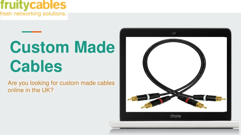 custom made cables
