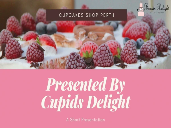 Cupcakes Shop Perth – Find the Right Supplier Online!