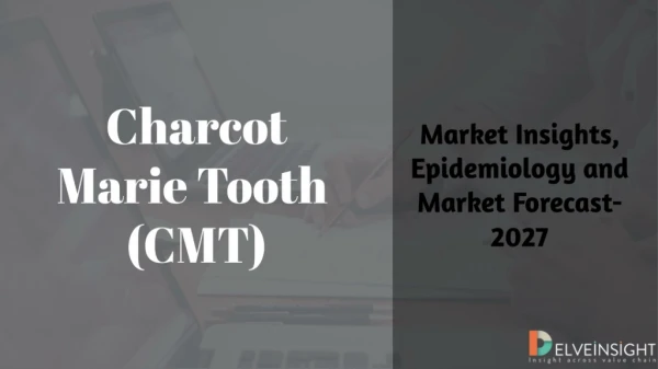 Charcot Marie Tooth Market
