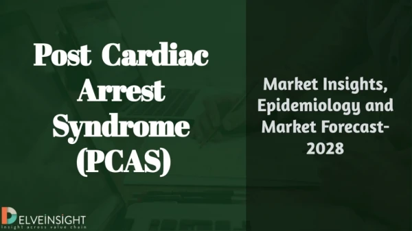 Post Cardiac Arrest Syndrome Market