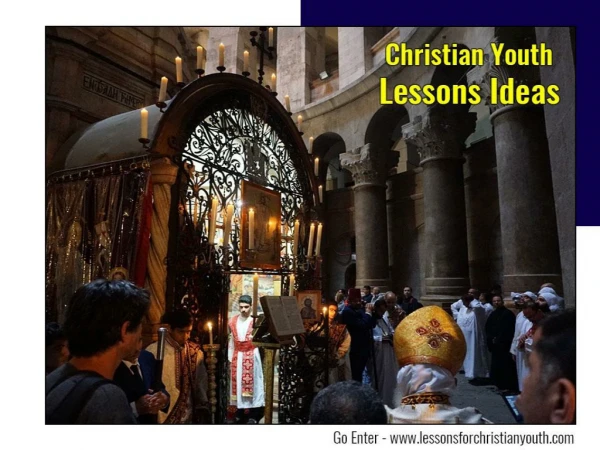 Christian youth lessons ideas to empower youths with Gospel knowledge!