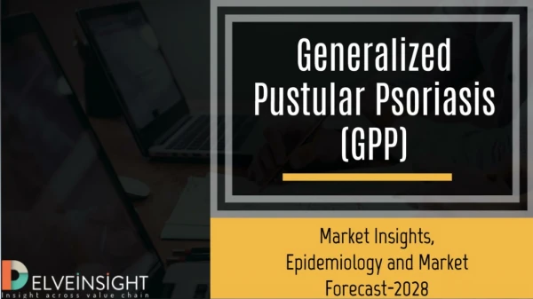 Generalised Pustular Psoriasis market