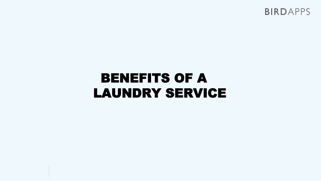 benefits of a laundry service