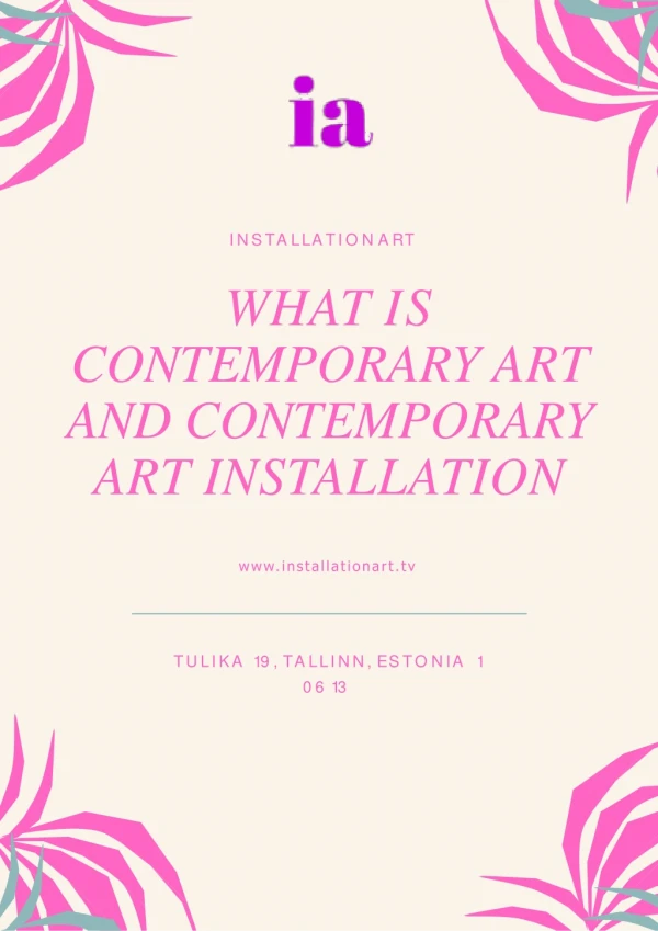 What Is Contemporary Art and Contemporary Art Installation