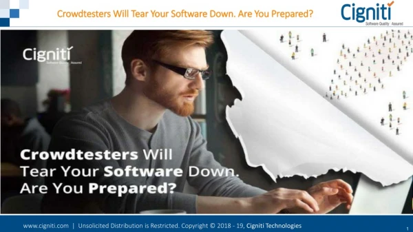 Crowdtesters Will Tear Your Software Down. Are You Prepared?