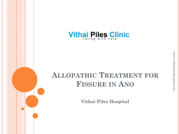 Allopathic Treatment for Fissure in Ano