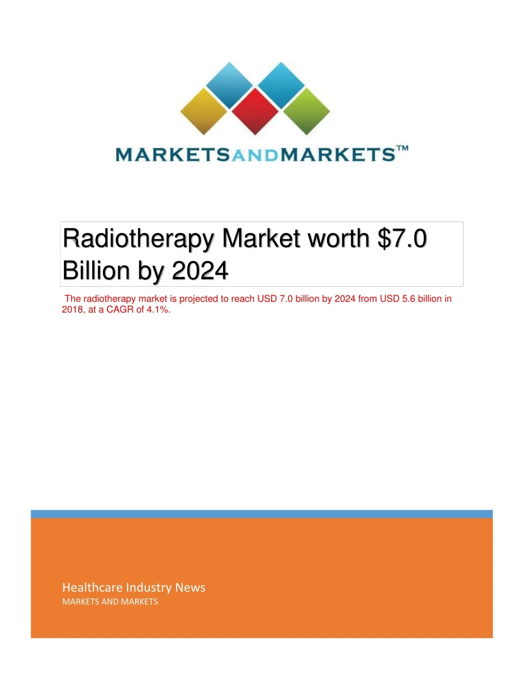 radiotherapy market worth 7 0 billion by 2024