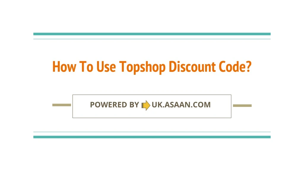 how to use topshop discount code