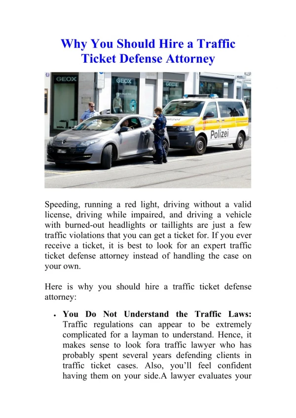 Why You Should Hire a Traffic Ticket Defense Attorney