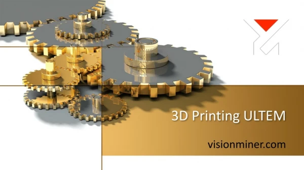3D Printing ULTEM