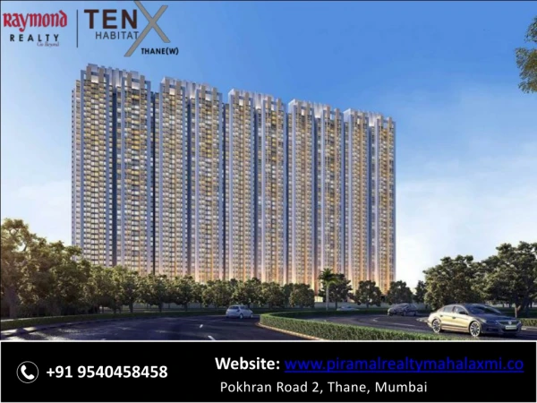 Raymond Tenx Habitat Pokhran Road 2 Thane, Mumbai