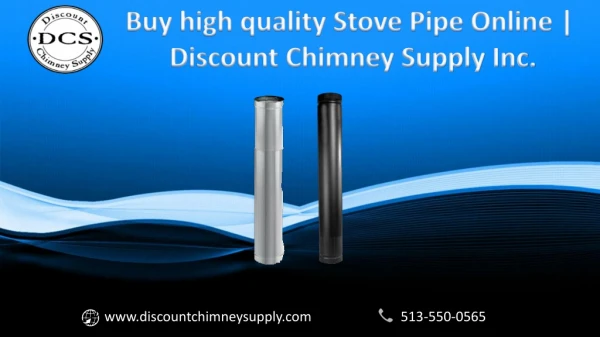 Buy from huge collection of High quality Stove Pipe Online | Best Price