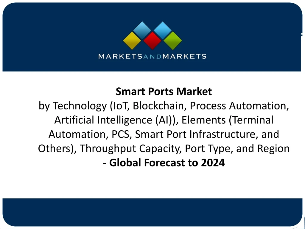 smart ports market by technology iot blockchain