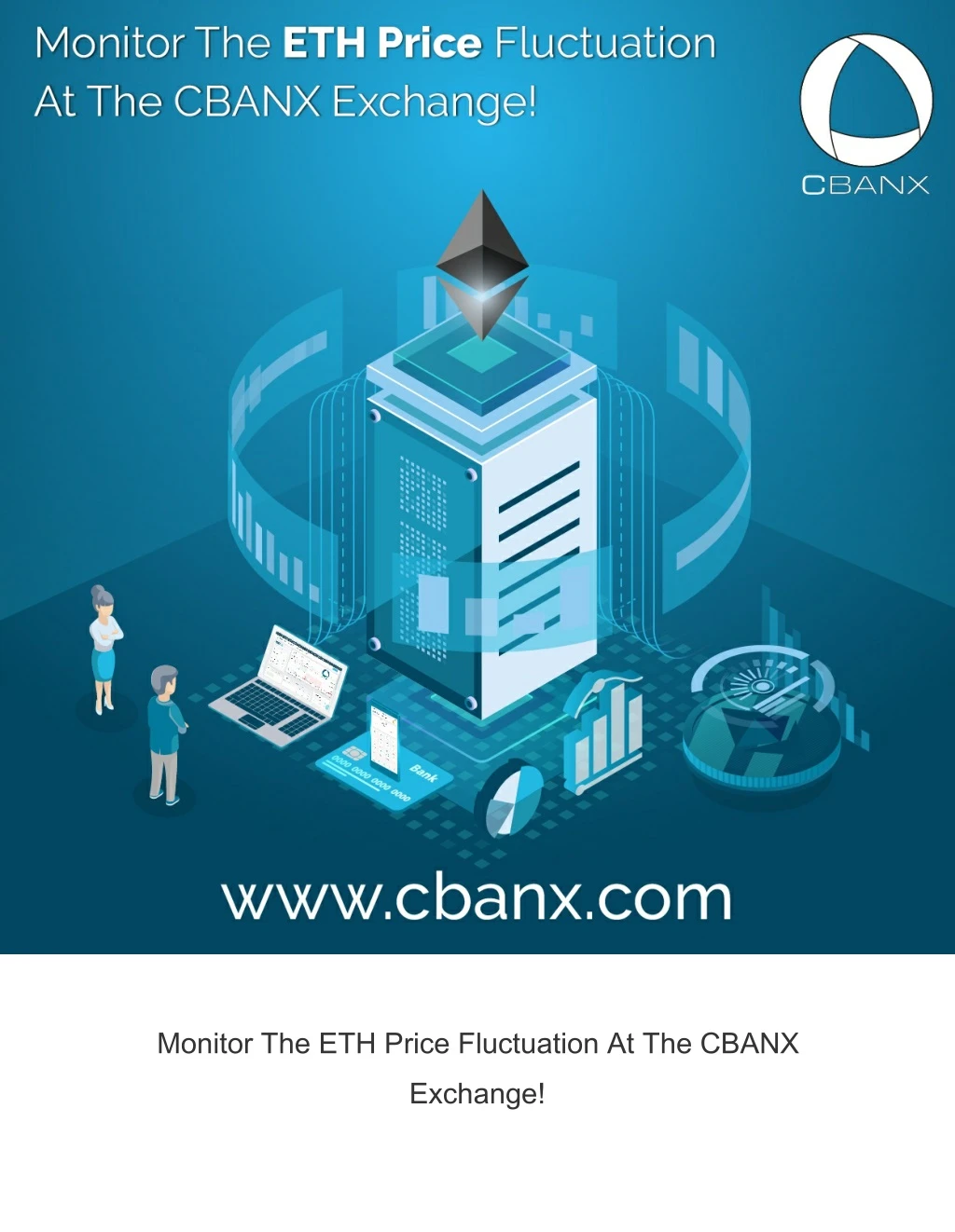 monitor the eth price fluctuation at the cbanx
