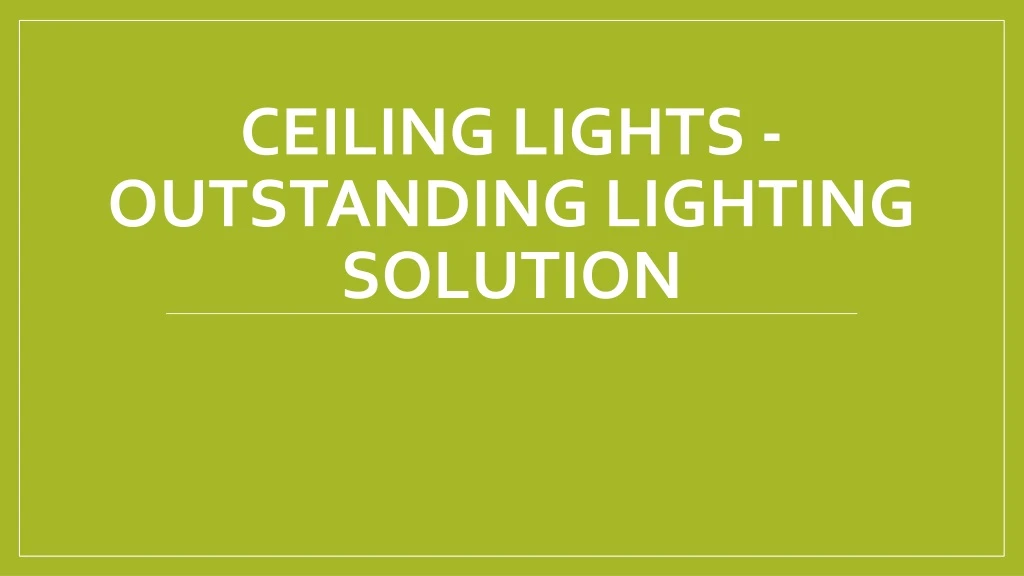 ceiling lights outstanding lighting solution