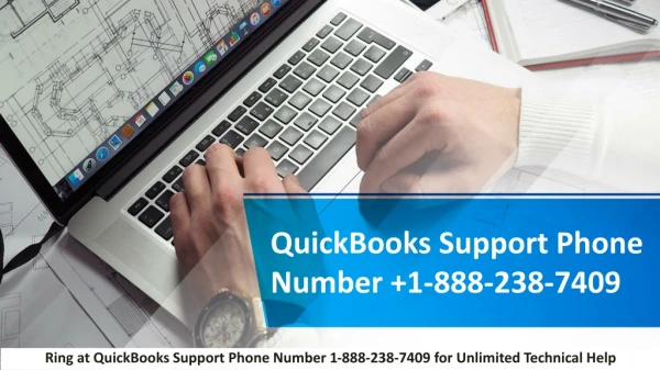 QuickBooks Support Phone Number | 1-888-238-7409 | 24*7 Support