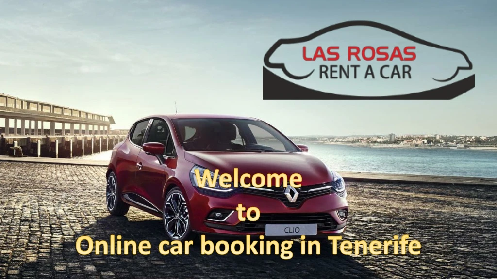 welcome to online car booking in tenerife