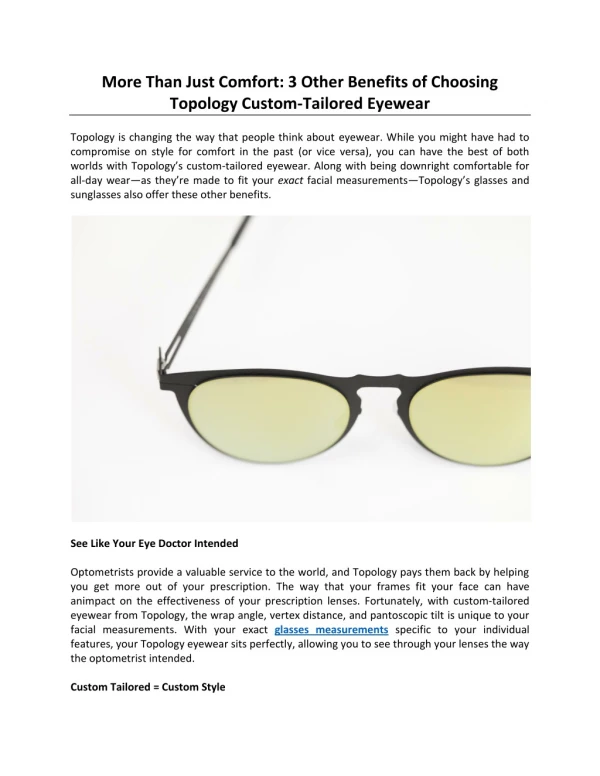 More Than Just Comfort: 3 Other Benefits of Choosing Topology Custom-Tailored Eyewear