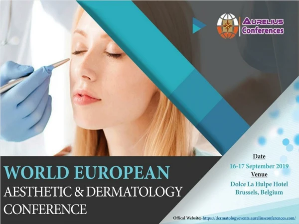 Dermatology Conferences | Dermatology Summit | Dermatology Research | Cosmetology Congress | Derma Meet 2019 | Aurelius