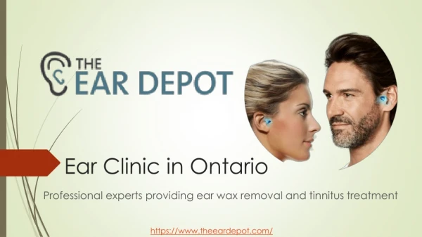 Professional Ear Wax Removal and Tinnitus Treatment in Ontario