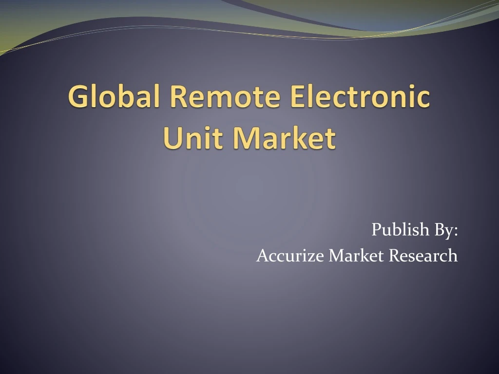 global remote electronic unit market