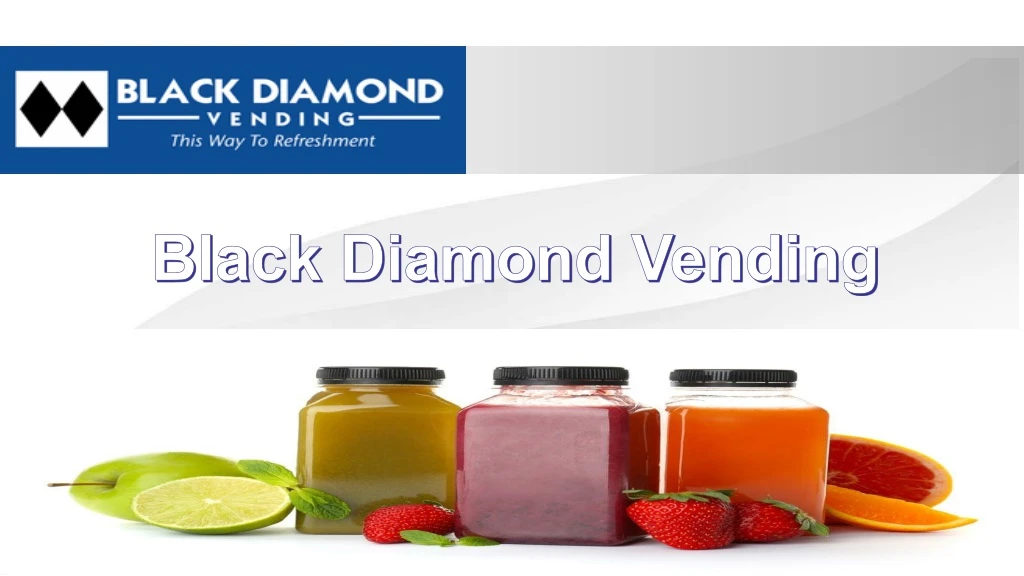 black diamond vending