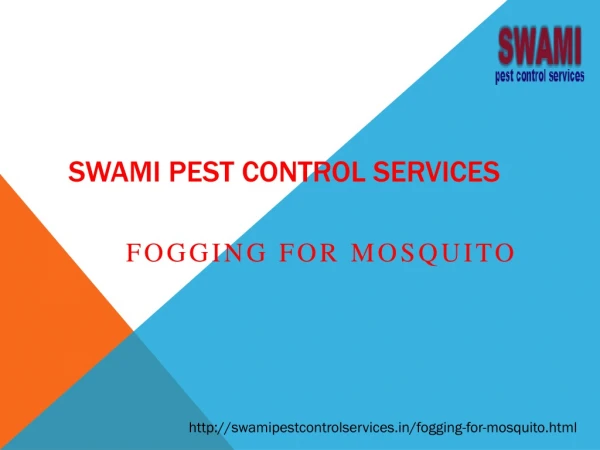 Fogging For Mosquito Control service in pune, katarj,kondhwa,sus road,sahakar nagar,sinhagad road,bibewadi,ambegaon,dhan