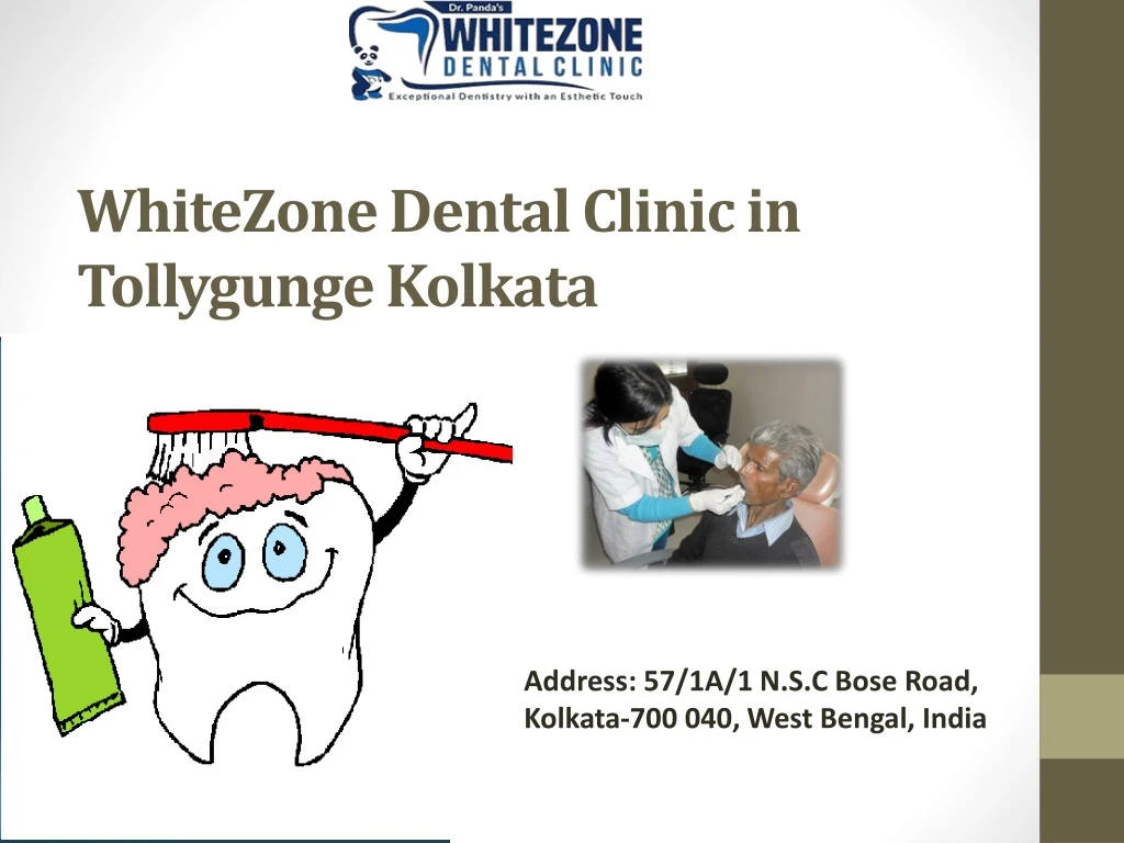 whitezone dental clinic in tollygunge kolkata
