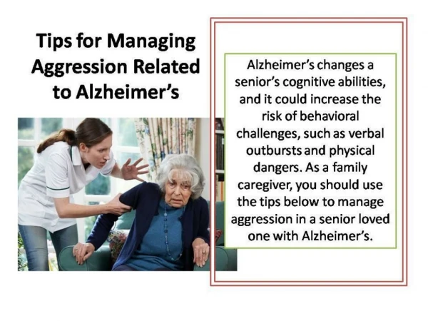 Tips For Managing Aggression Related to Alzheimer's