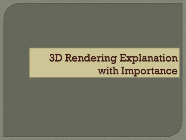 3D Rendering Explanation with Importance