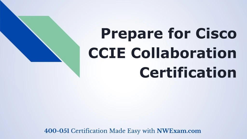 prepare for cisco ccie collaboration certification