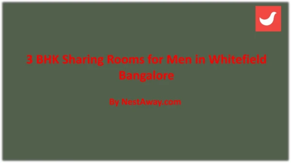 3 BHK Sharing Rooms for Men in Whitefield, Bangalore