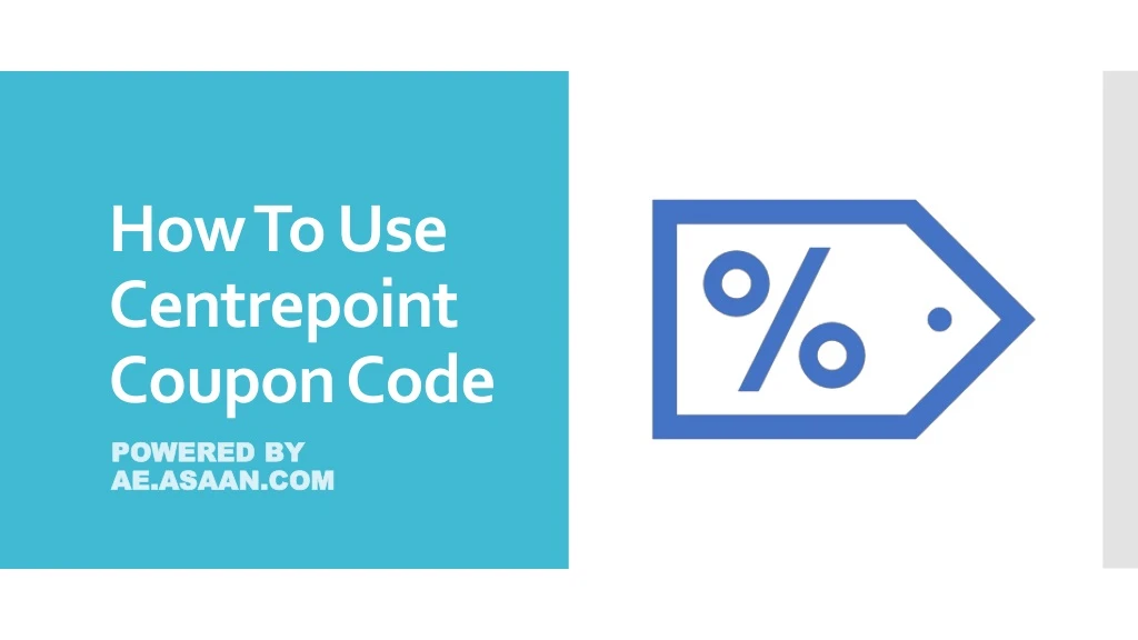 how to use centrepoint coupon code