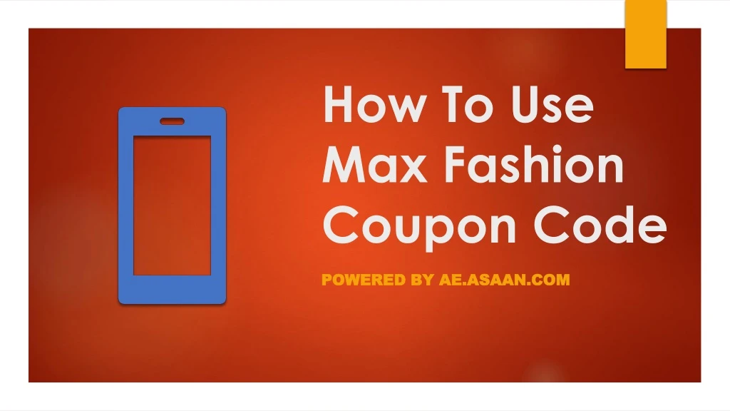 how to use max fashion coupon code