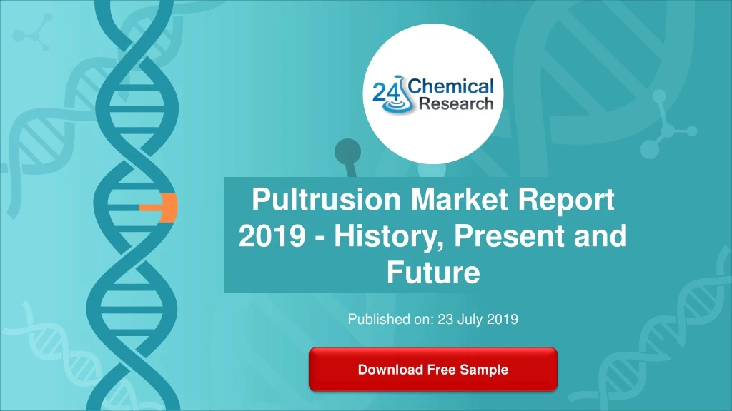 pultrusion market report 2019 history present