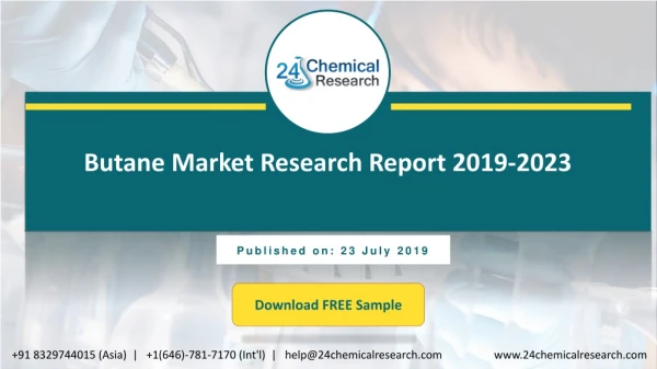 Global Butane Market Research Report 2019 2023