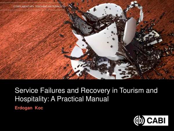 Service Failures and Recovery in Tourism and Hospitality: A Practical Manual