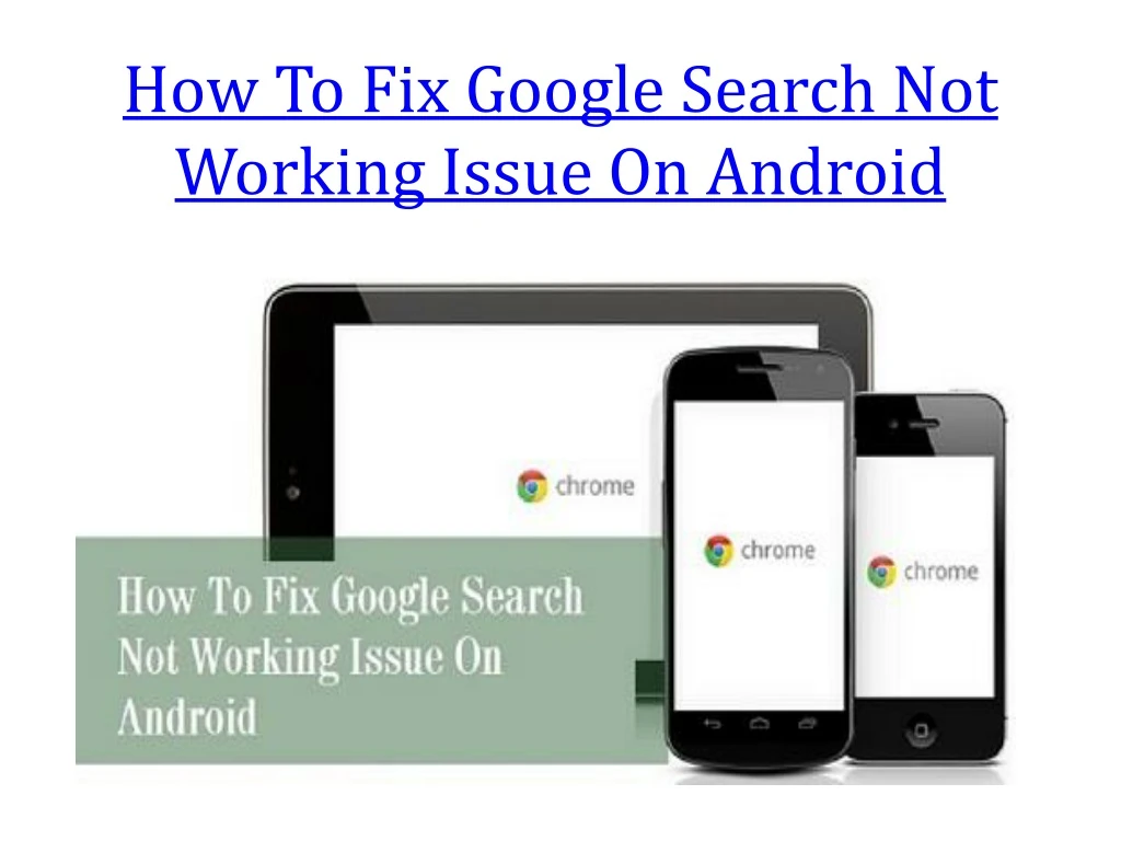 how to fix google search not working issue on android