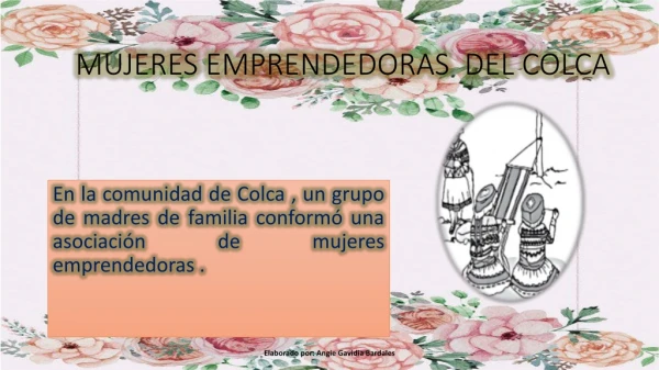 MUJERES EMPRENDEDORAS DEL COLCA