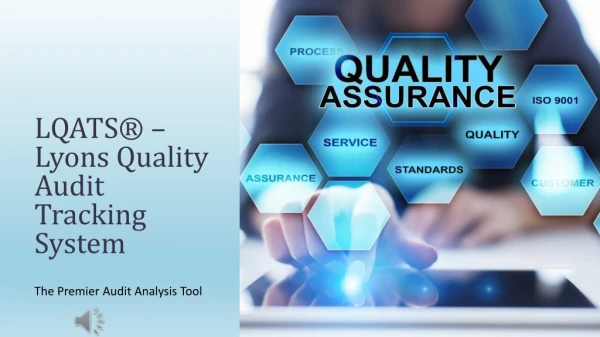 LQATS –Lyons Quality Audit Tracking System