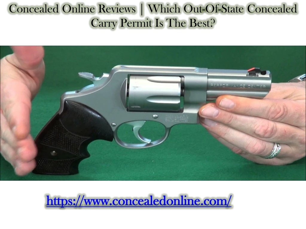 concealed online reviews which out of state