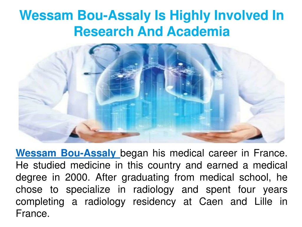 wessam bou assaly is highly involved in research