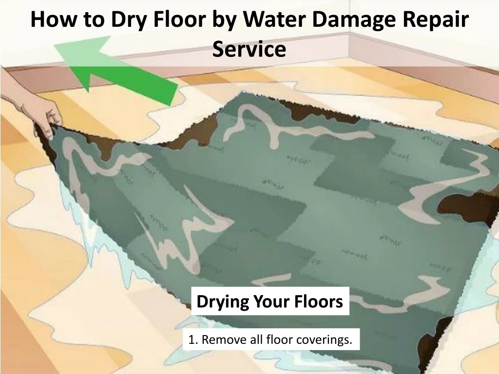 how to dry floor by water damage repair service