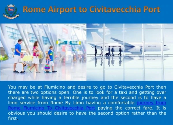 Transfer Rome Airport To Civitavecchia Port