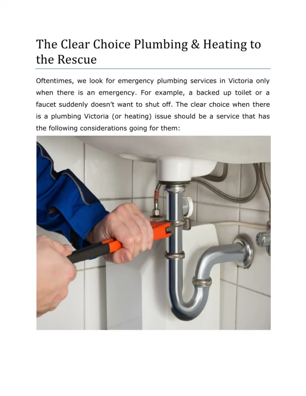 The Clear Choice Plumbing & Heating to the Rescue