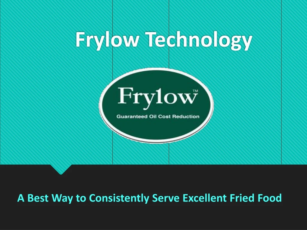 frylow technology