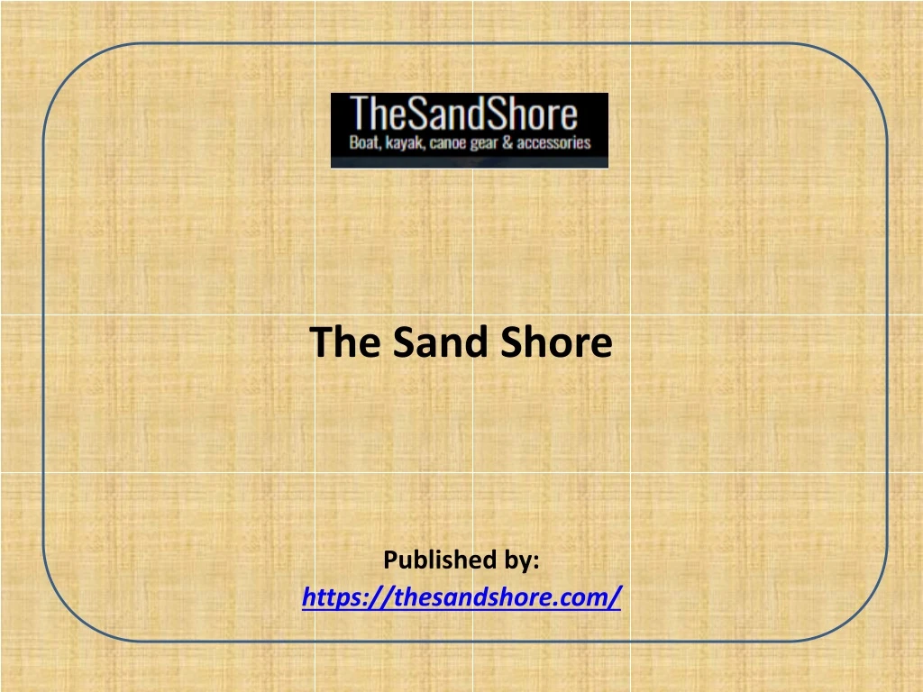the sand shore published by https thesandshore com