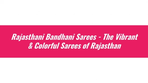 Top Rajasthani Bandhani Sarees Collection