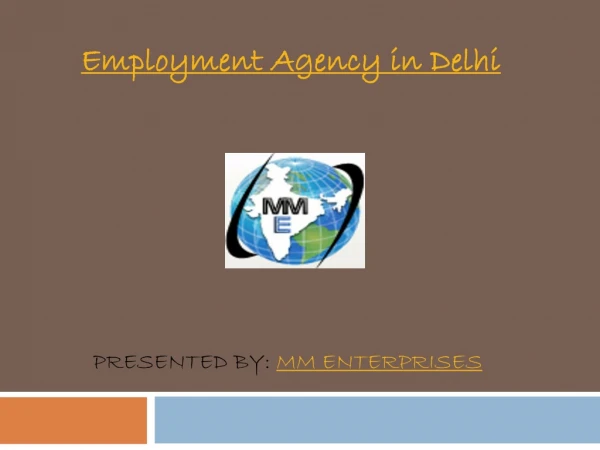 Employment Agency in Delhi