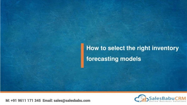 How to select the right inventory forecasting models